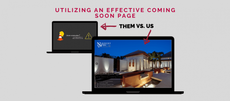 Utilizing an Effective Coming Soon Page